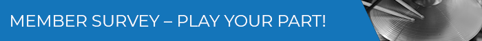 Banner Medium - MEMBER SURVEY – PLAY YOUR PART!