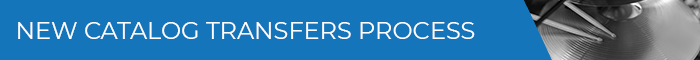 New Catalog Transfers Process - Banner Medium