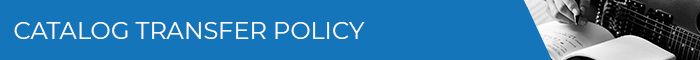 Banner Medium - Catalog Transfer Policy