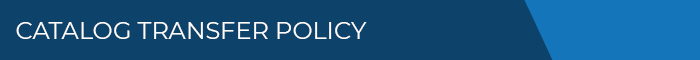 Banner Medium - No Image - Catalog Transfer Policy