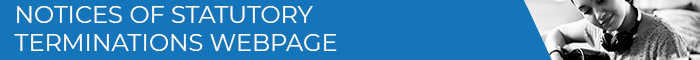 Banner Medium - Notices of Statutory Terminations Webpage