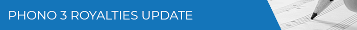 Banner Medium - Phono 3 Royalties Update