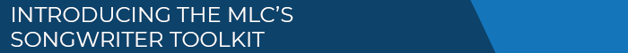 QN Banner - Introduction The MLCs Songwriter Toolkit