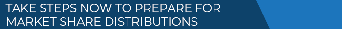 QN Banner - TAKE STEPS NOW TO PREPARE FOR MARKET SHARE DISTRIBUTIONS